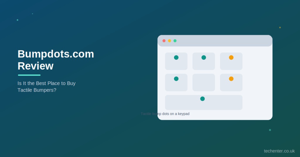 Bumpdots.com Honest Review: Tactile Bumper Shopping Guide